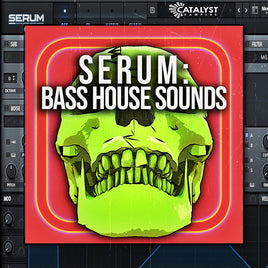Serum: Bass House Sounds - GHOST-SAMPLES