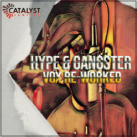 Hype & Gangster Vox Re-worked - GHOST-SAMPLES