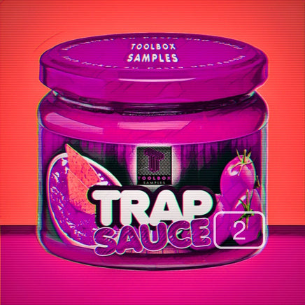 Trap Sauce 2 - GHOST-SAMPLES